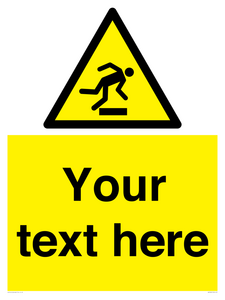 Custom Trip Hazard Sign